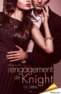 L'engagement de Knight