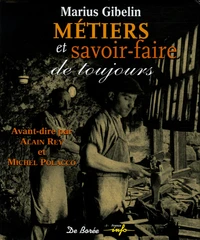 Métiers et savoir-faire de toujours