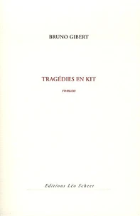 Tragédies en kit