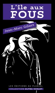 L'ïle aux fous