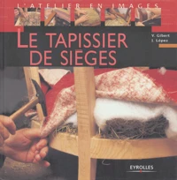 Le tapissier de sièges