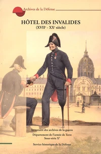 Hôtel des invalides (XVIIe-XXe siècle)