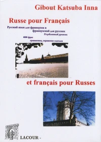 Russe pour Français et français pour Russes