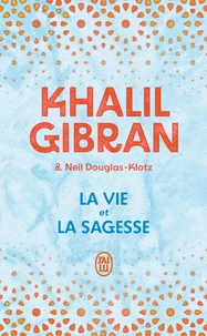La vie et la sagesse