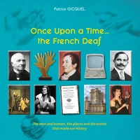 Once Upon a Time... The French dDeaf