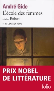 L'École des femmes. suivi de Robert. et de Geneviève