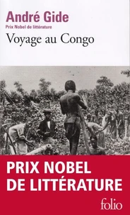 VOYAGE AU CONGO SUIVI DE LE RETOUR DU TCHAD.