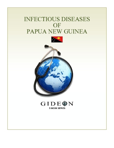 GIDEON Informatics et Stephen Berger - Infectious Diseases of Papua New Guinea 2010 edition.