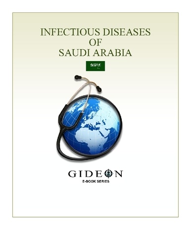 GIDEON Informatics et Stephen Berger - Infectious Diseases of Saudi Arabia 2010 edition.