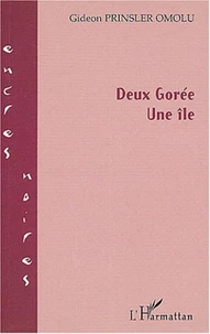 Deux Gorée, une île