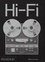 Hi-Fi. The History of High-End Audio Design