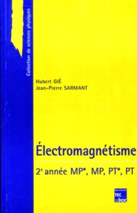 Electromagnetisme. 2eme Annee, Mp*, Mp, Pt*, Pt