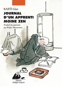 Giei Satô - Journal d'un apprenti moine zen.