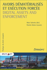 Avoirs dématérialisés et exécution forcée