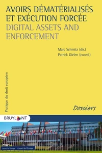 Avoirs dématérialisés et exécution forcée