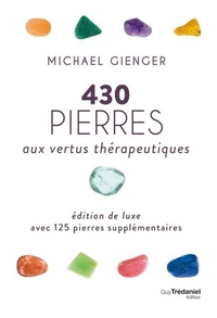 430 pierres aux vertus thérapeutiques