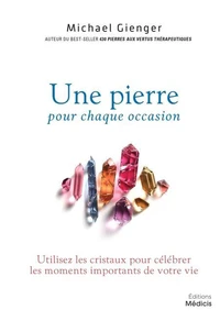 Une pierre pour chaque occasion