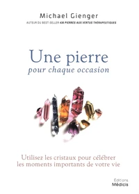 Une pierre pour chaque occasion