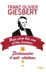 Dictionnaire d'anti-citations