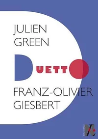 Julien Green - Duetto