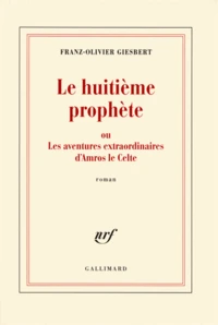 Le huitième prophète