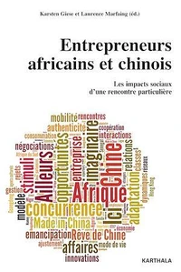 Entrepreneurs africains et chinois