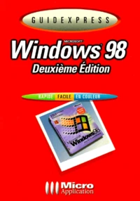 Windows 98. 2eme Edition