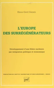 L' Europe des surrégénérateurs