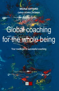 Global coaching for the whole being