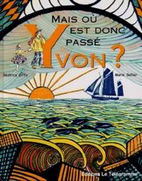 Mais où est donc passé Yvon ?