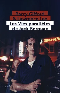 Les vies parallèles de Jack Kerouac