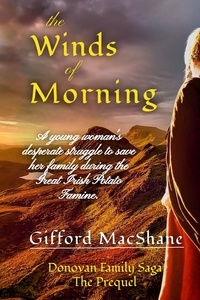  Gifford MacShane - The Winds of Morning - Donovan Family Saga, #0.5.