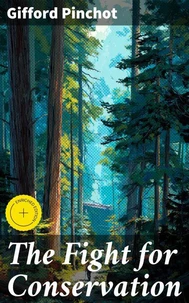 The Fight for Conservation