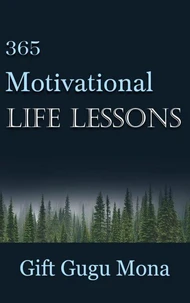 365 Motivational Life Lessons