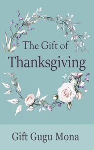 The Gift of Thanksgiving