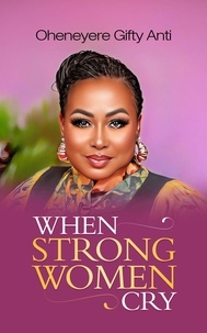  Gifty Anti - When Strong Women Cry.