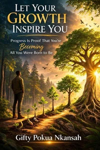 Let Your Growth Inspire  You