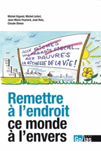 Remettre à l'endroit ce monde à l'envers