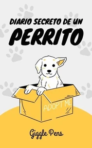 Diario Secreto de un Perrito