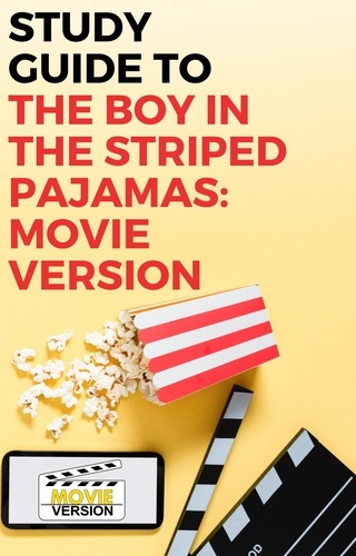  Gigi Mack - The Boy in the Striped Pajamas: Movie Version.