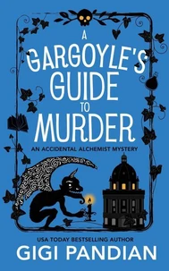 A Gargoyle's Guide to Murder