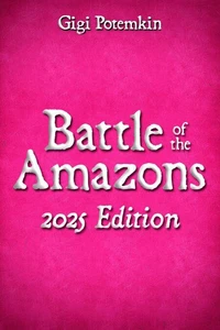 Battle of the Amazons (2025 Edition)