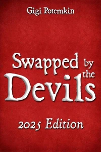 Swapped by the Devils (2025 Edition)