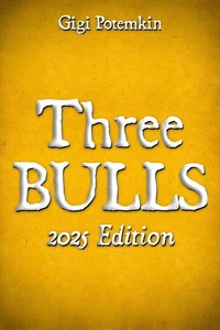Three Bulls (2025 Edition)