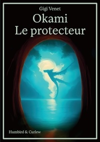 Gigi Venet et J. Leander - Okami - Le protecteur.