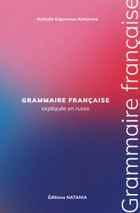 Grammaire française expliquée en russe