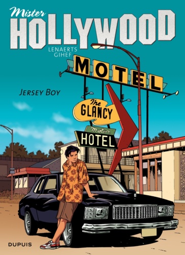 Mister Hollywood Tome 2 Jersey boy