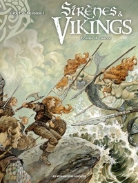  Gihef et Marco Dominici - Sirènes & Vikings Tome 2 : Ecume de nacre.