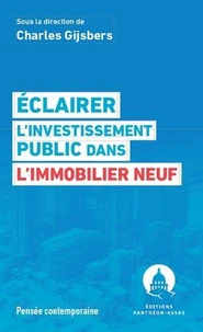 Eclairer l'investissement public dans l'immobilier neuf