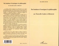 Du bonheur d'enseigner la philosophie ou Nouvelle Lettre à Ménécée